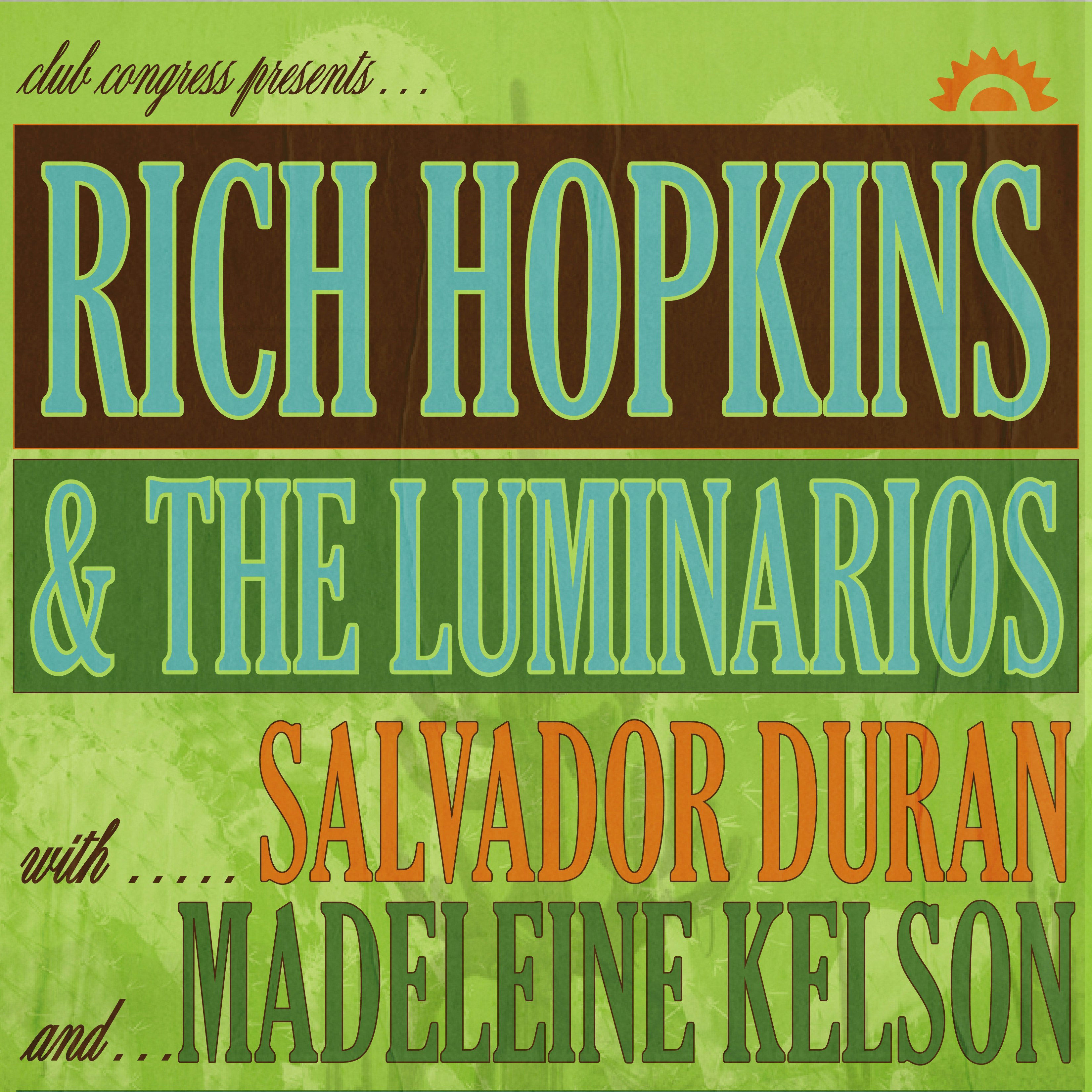 Rich Hopkins and the Luminarios / Salvador Duran Feat. Madeleine Kelson