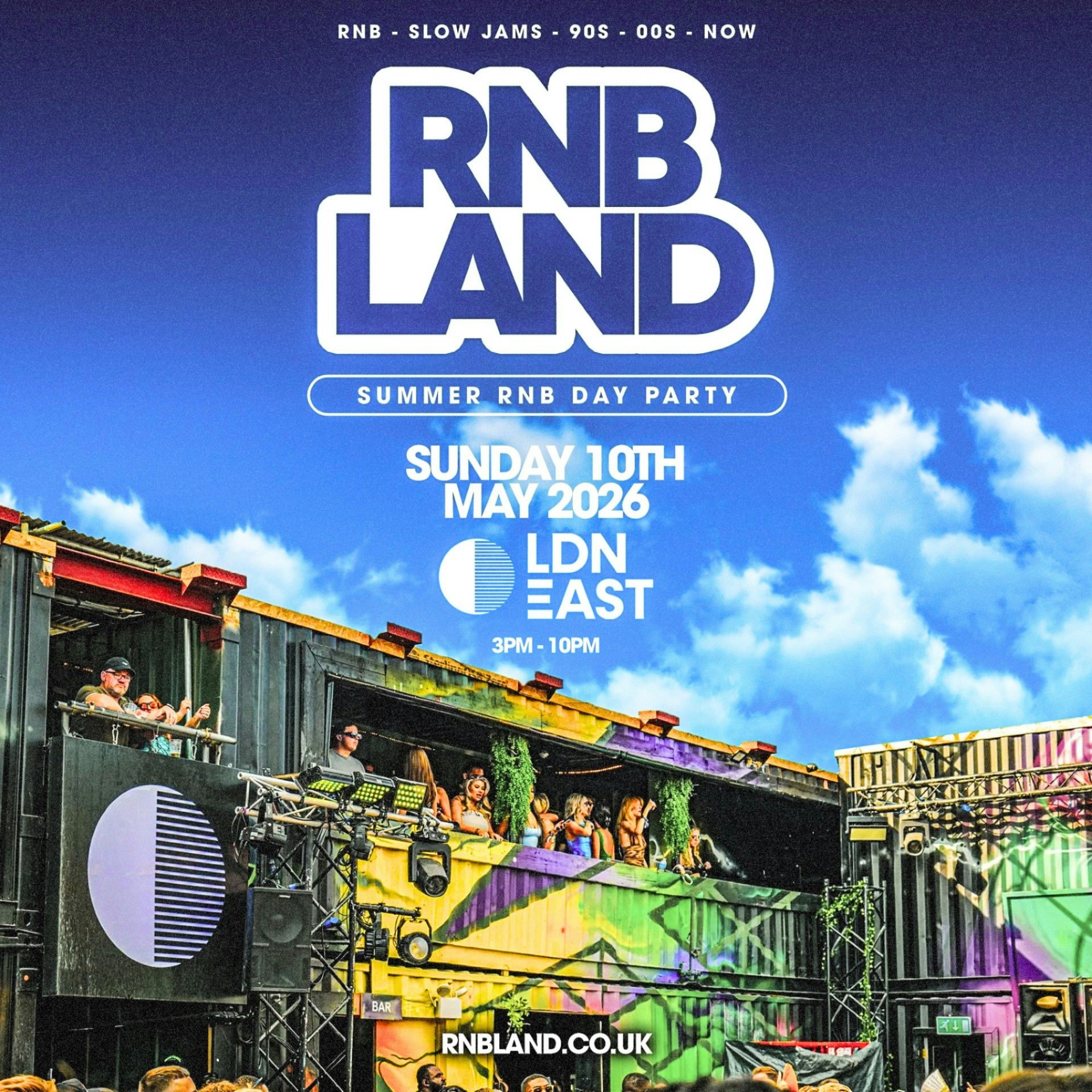 RNBLAND - London's Summer RNB DAY PARTY