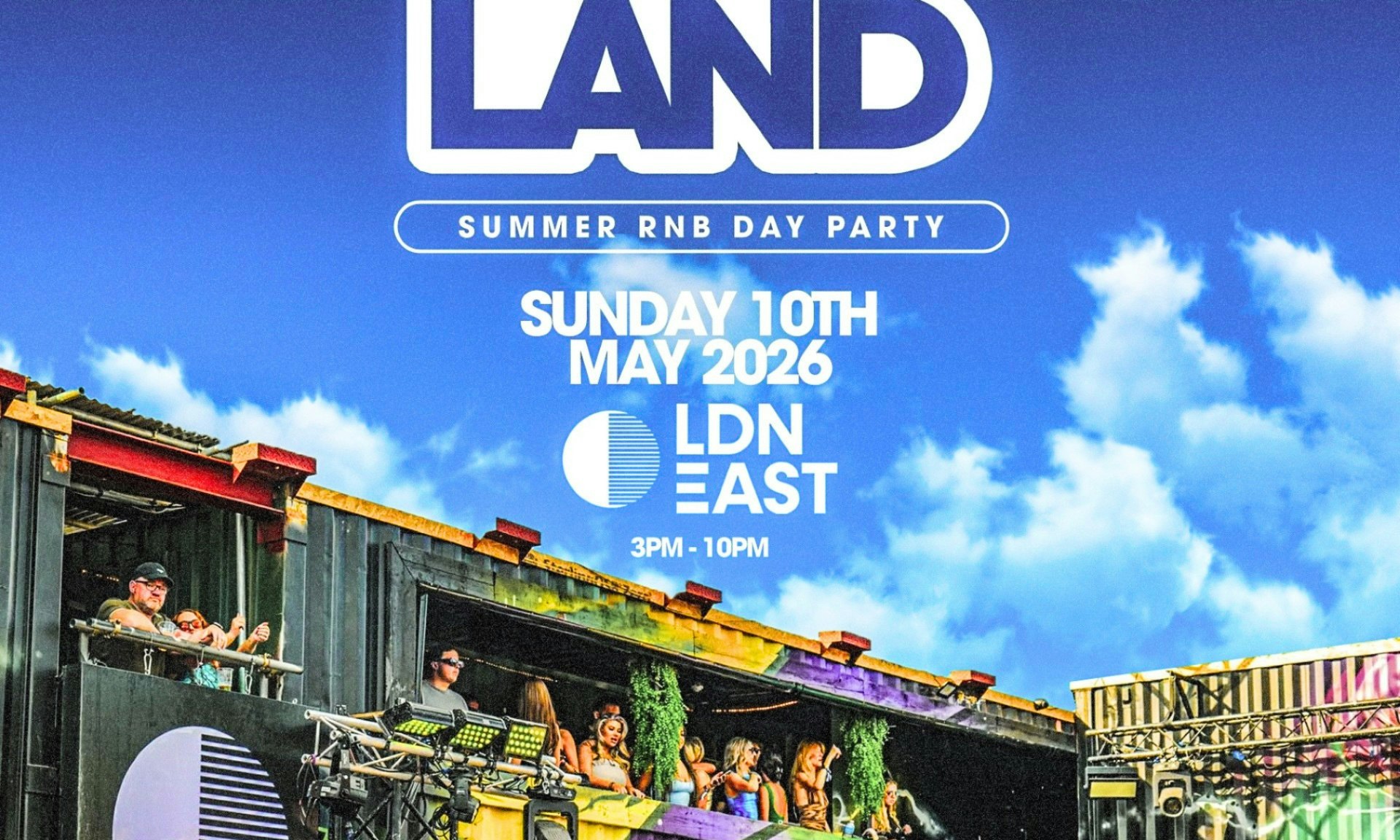 RNBLAND - London's Summer RNB DAY PARTY