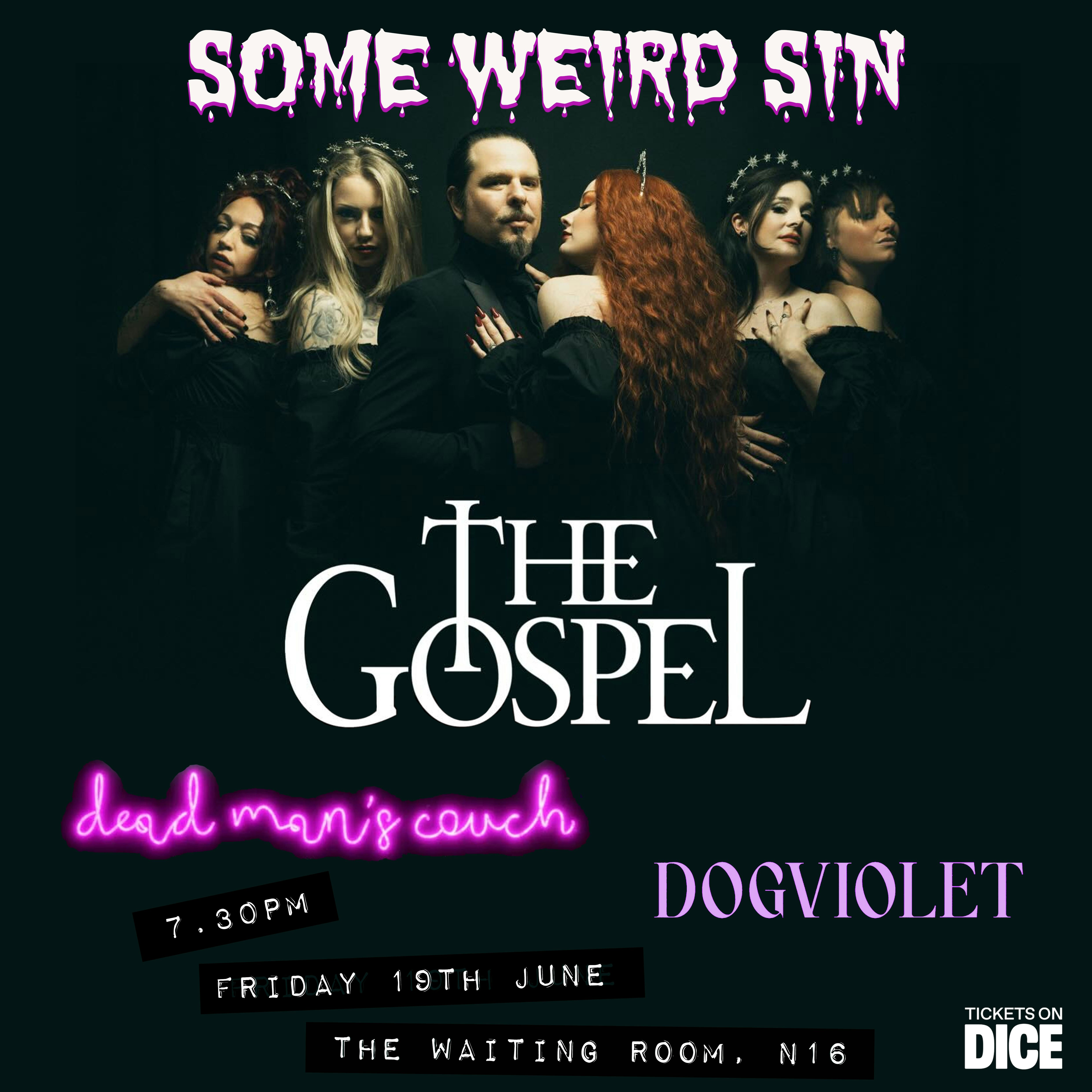 The Gospel + Dead Man's Couch + Dogviolet