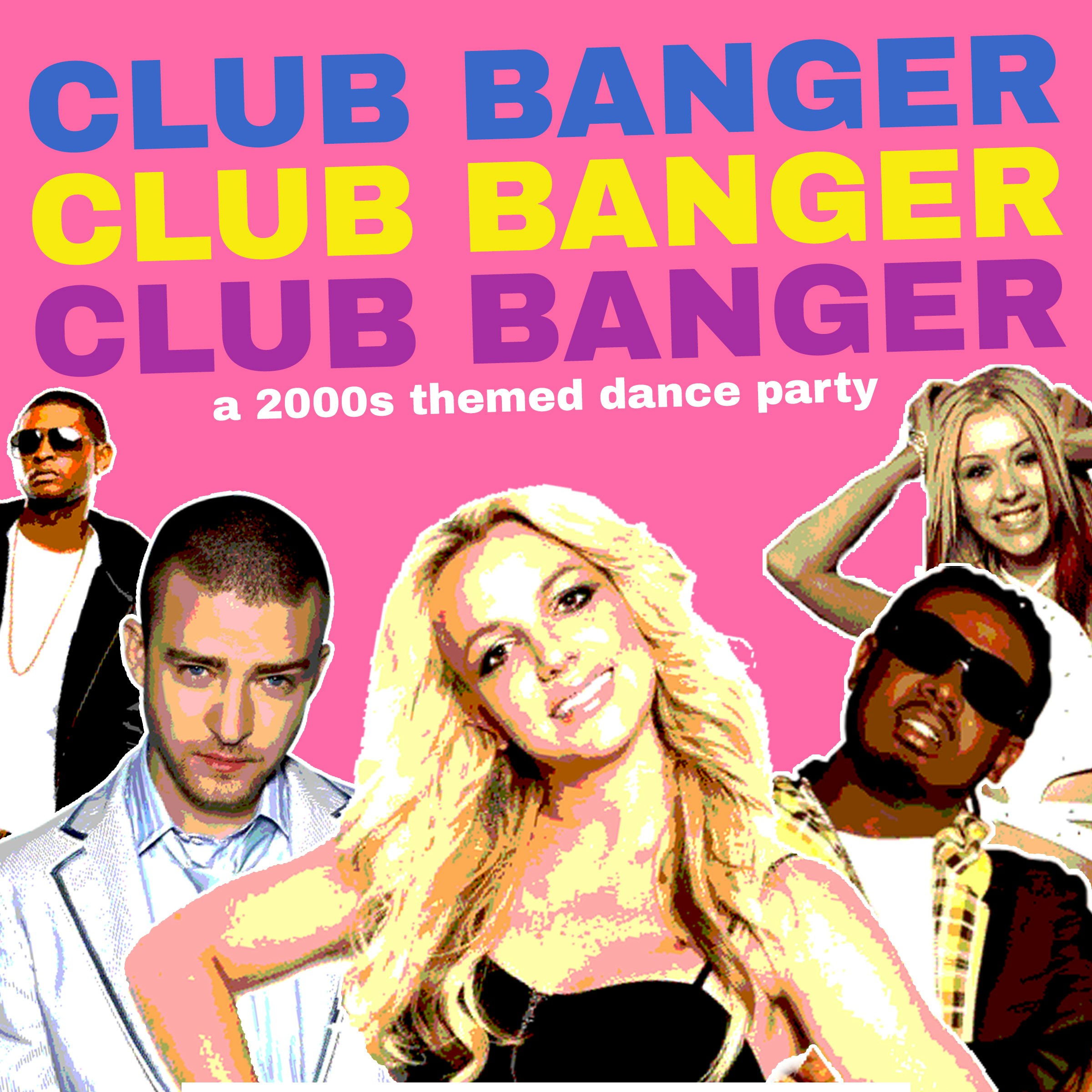 Photo of Club Banger: a 2000s themed dance party!