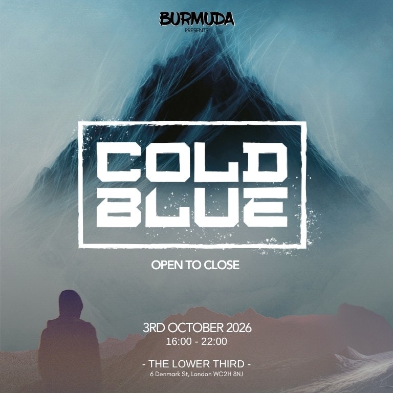 Burmuda presents Cold Blue - Open to Close