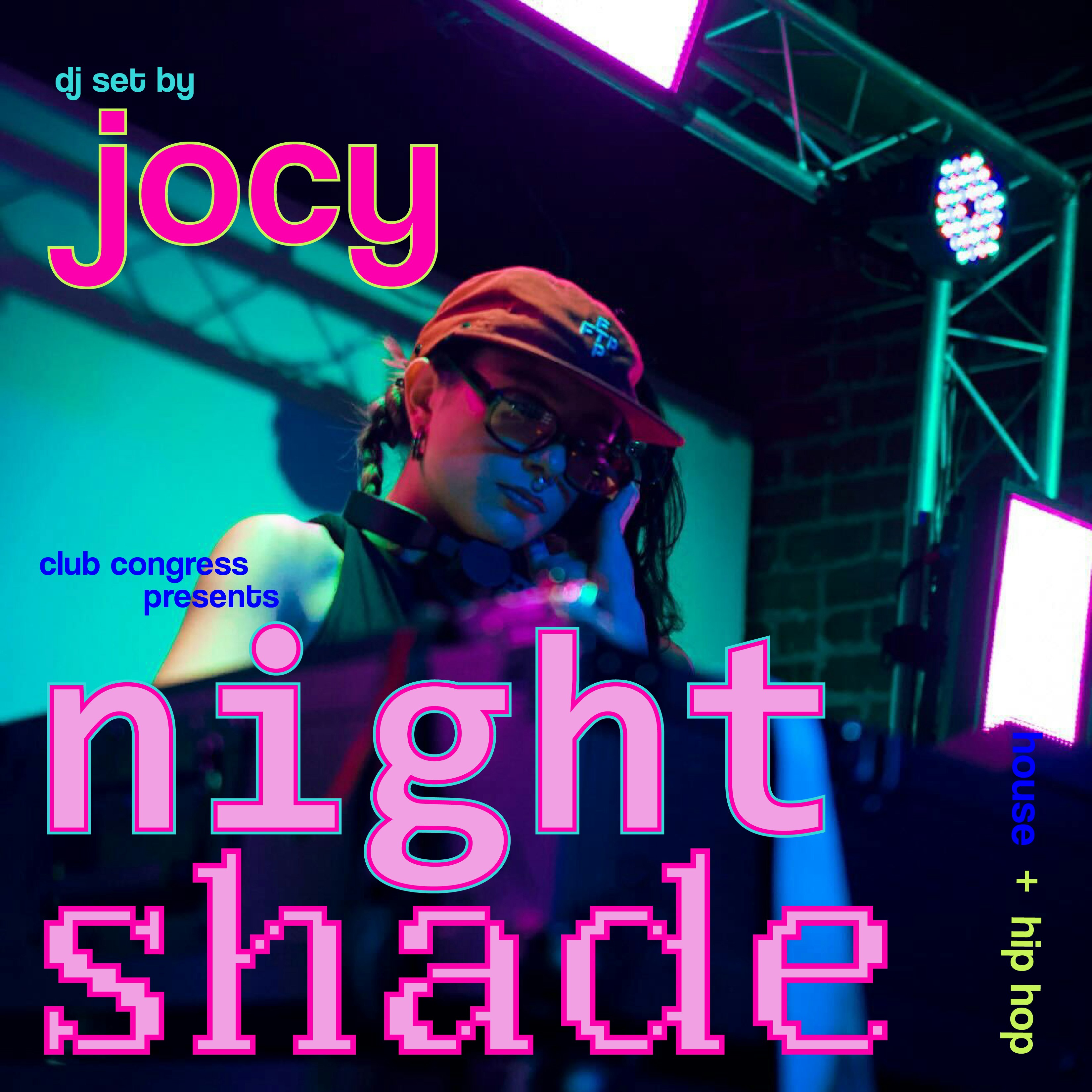 Night Shade w/ Jocy on the Plaza!