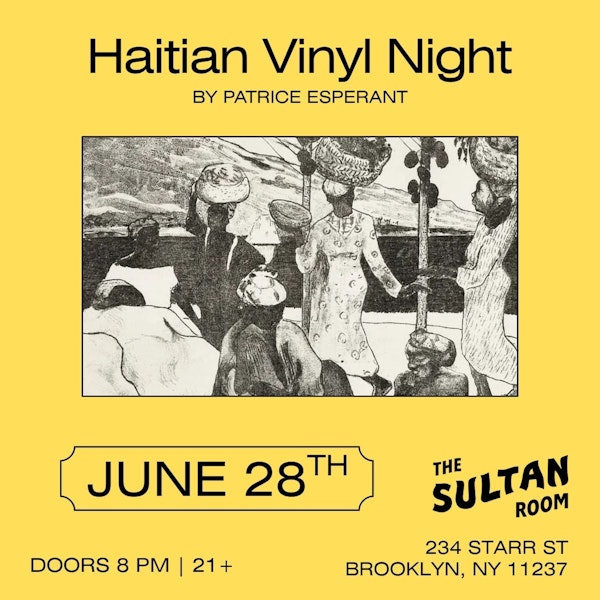 Haitian Vinyl Night Pt.2 ft. Patrice Espérant