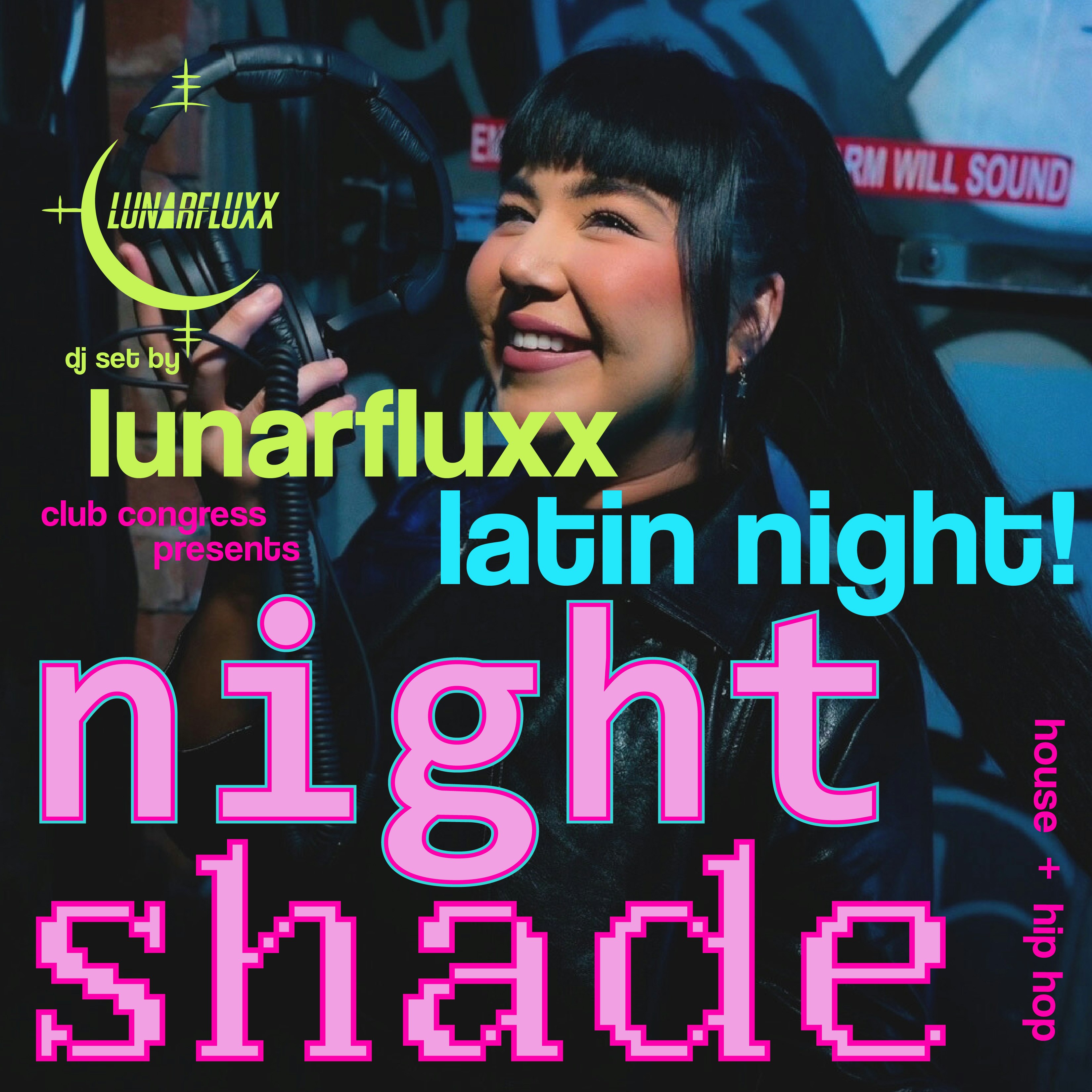 Latin Night! Night Shade w/ Lunarfluxx on the Plaza!