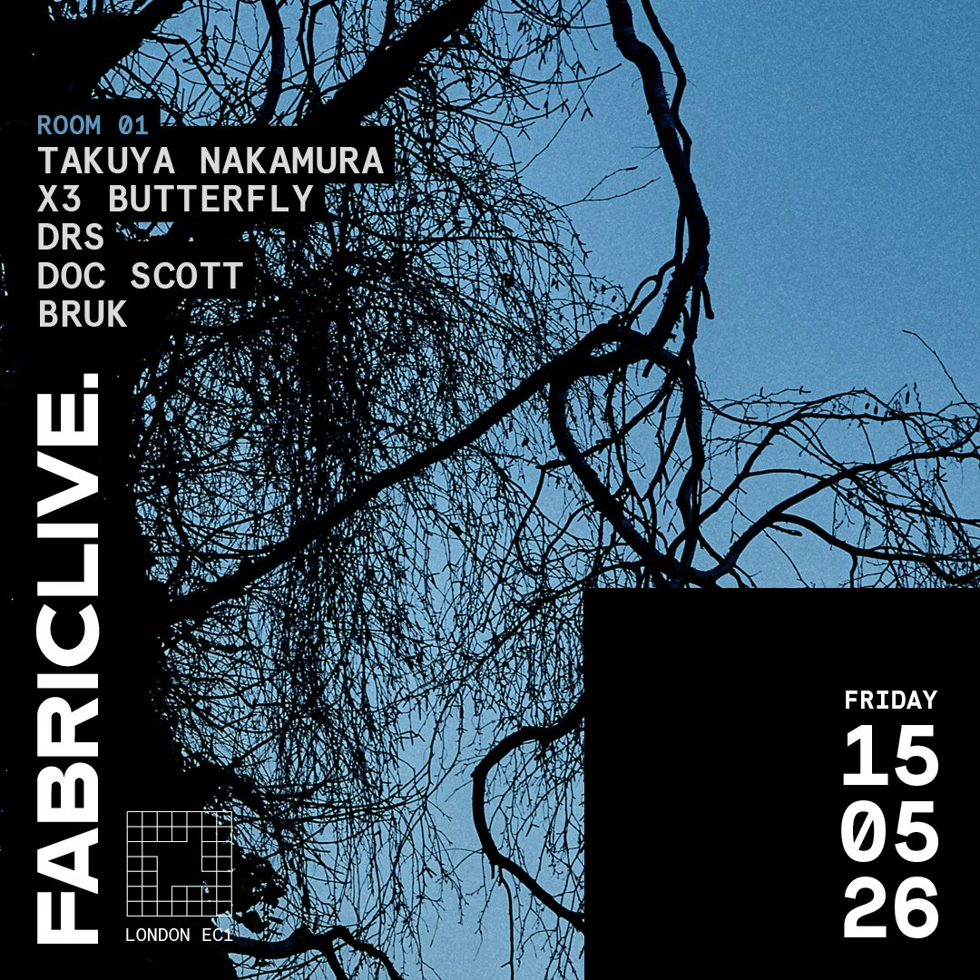 FABRICLIVE: Takuya Nakamura, X3 Butterfly, DRS