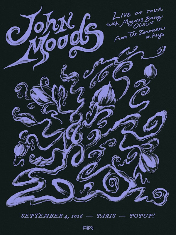 John Moods + Magnus Bang Olsen