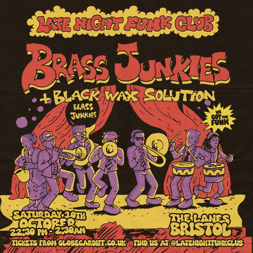 Late Night Funk Club: Brass Junkies + DJs at The Lanes, Bristol
