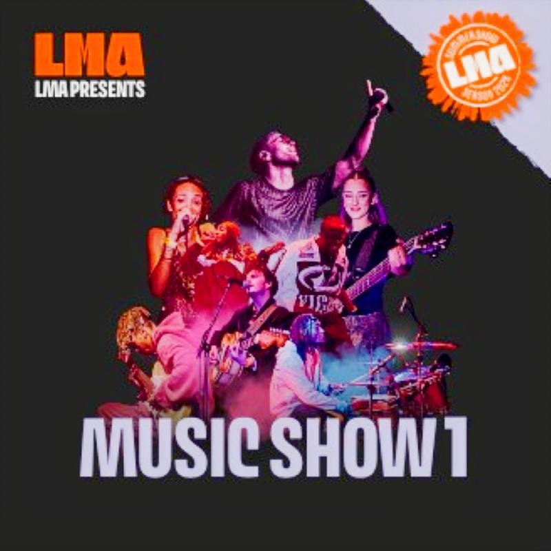 LMA Music Show 1, Level 4 & 5