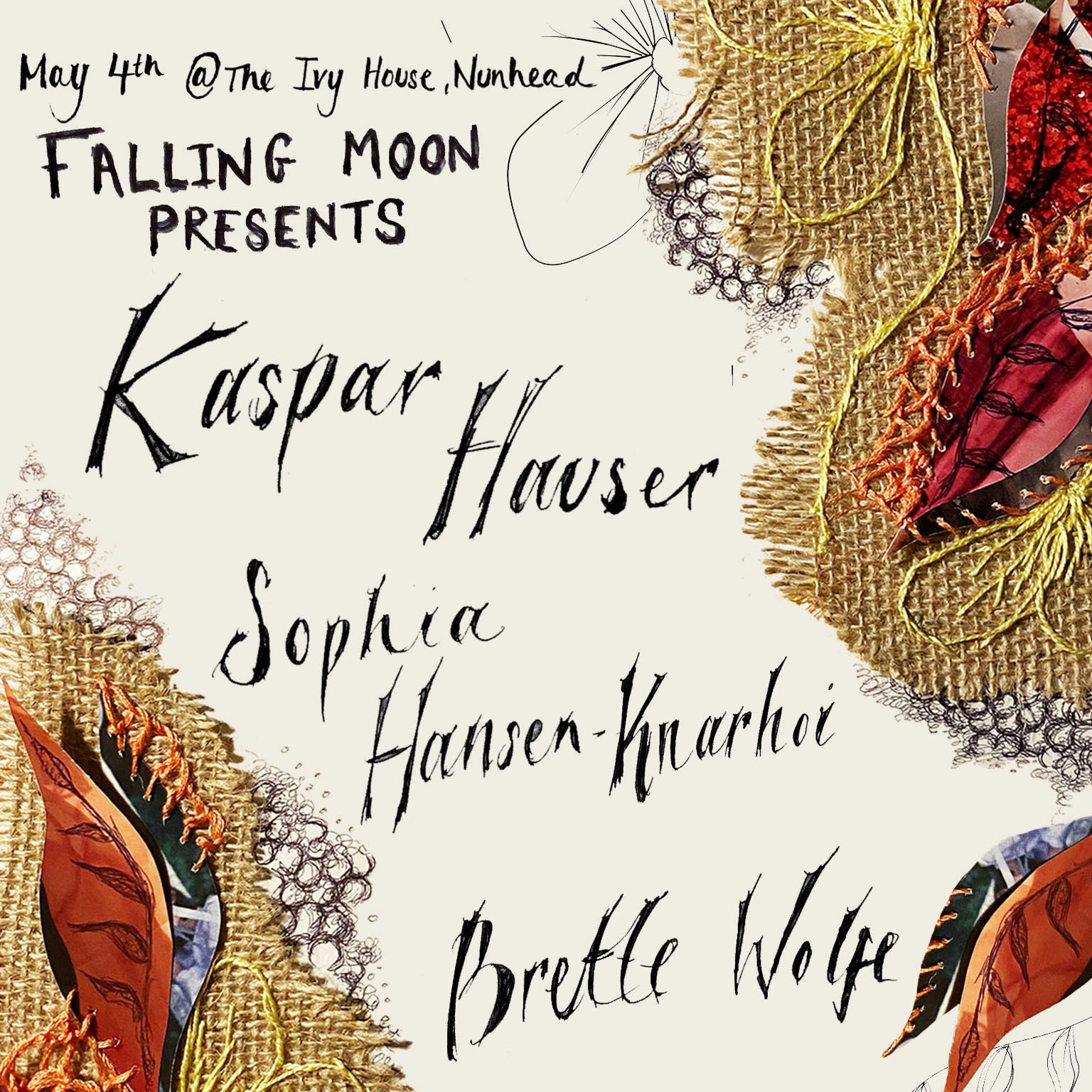 Kaspar Hauser + Sophia Hansen-Knarhoi + Brette Wolfe