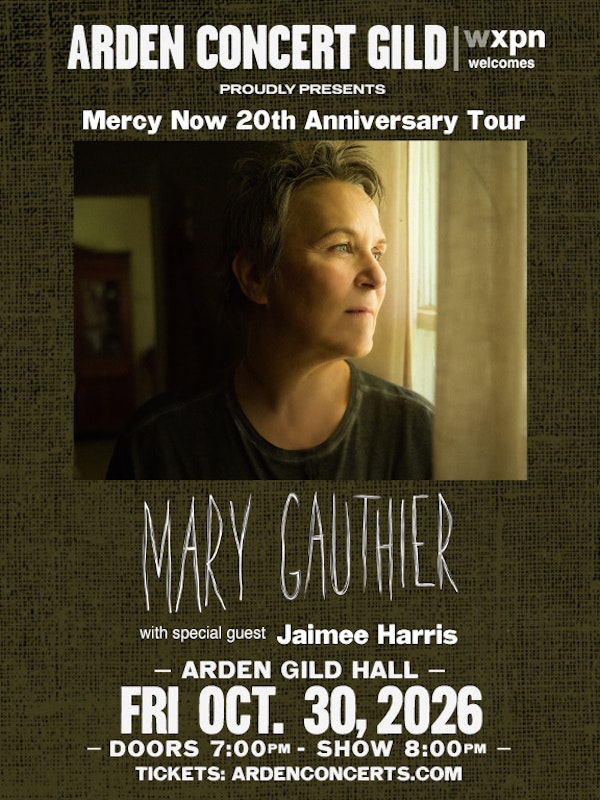 WXPN Welcomes Mary Gauthier: Mercy Now 20th Tour