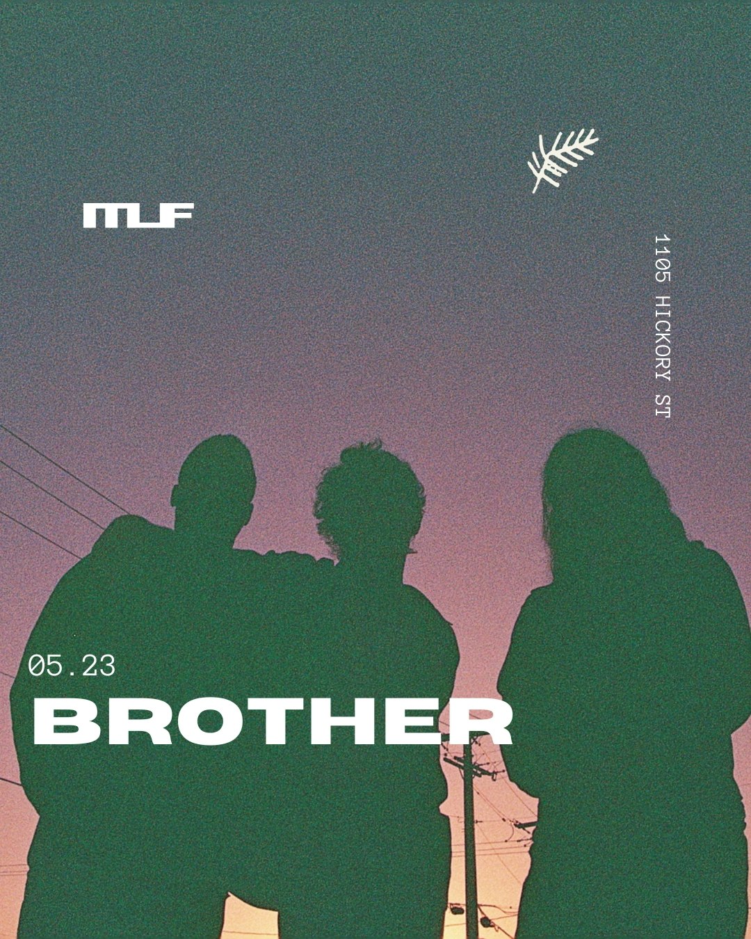 BROTHER Live Tickets | $12.46 | 23 May @ IN THE LOWEST FERNS by