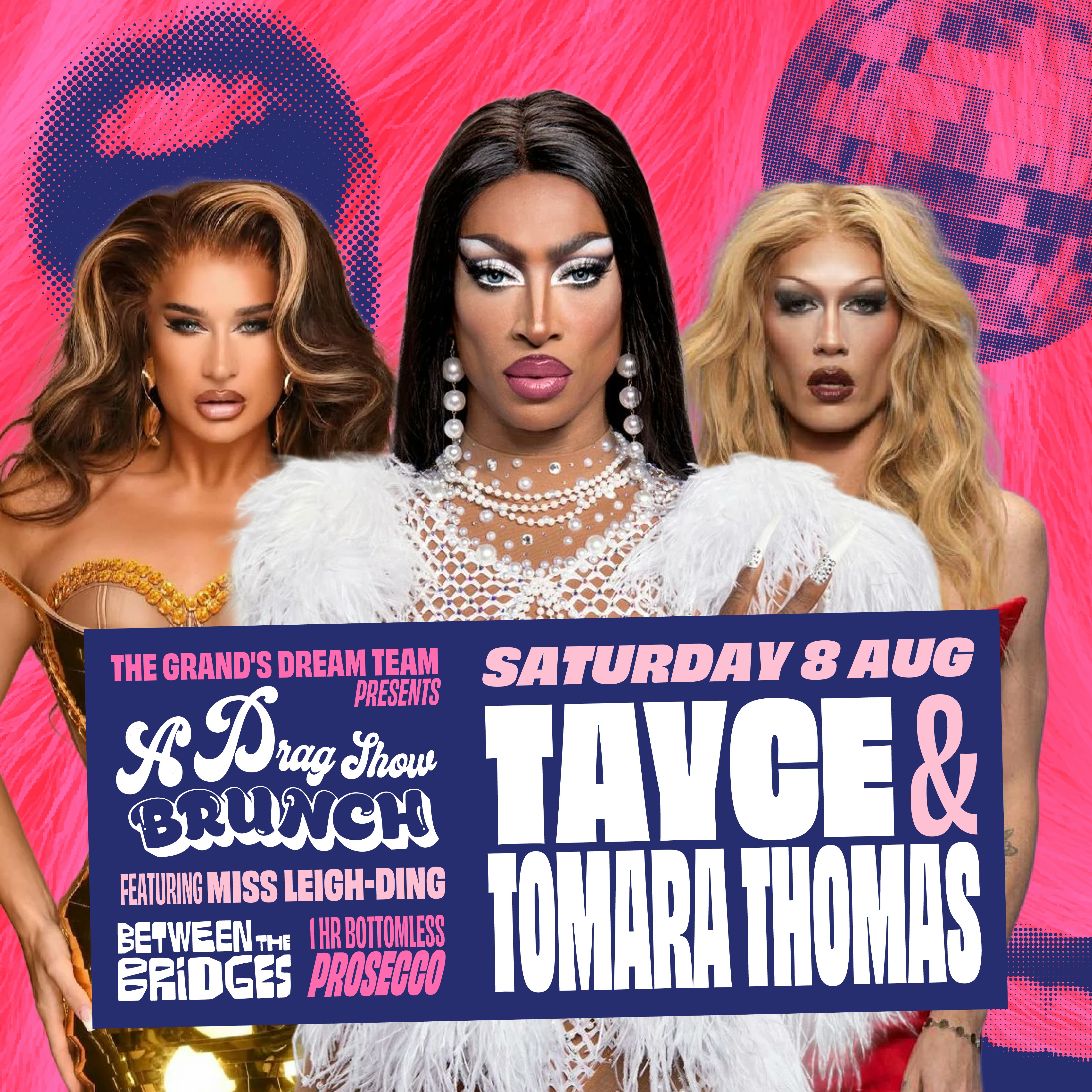 A Drag Show Brunch - Tayce & Tomara Thomas