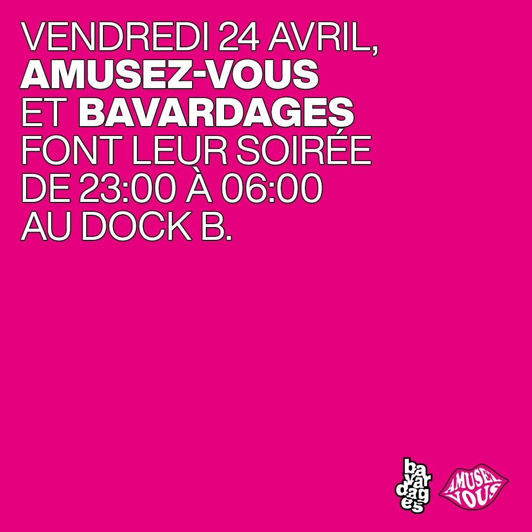 Amusez-Vous x Bavardages