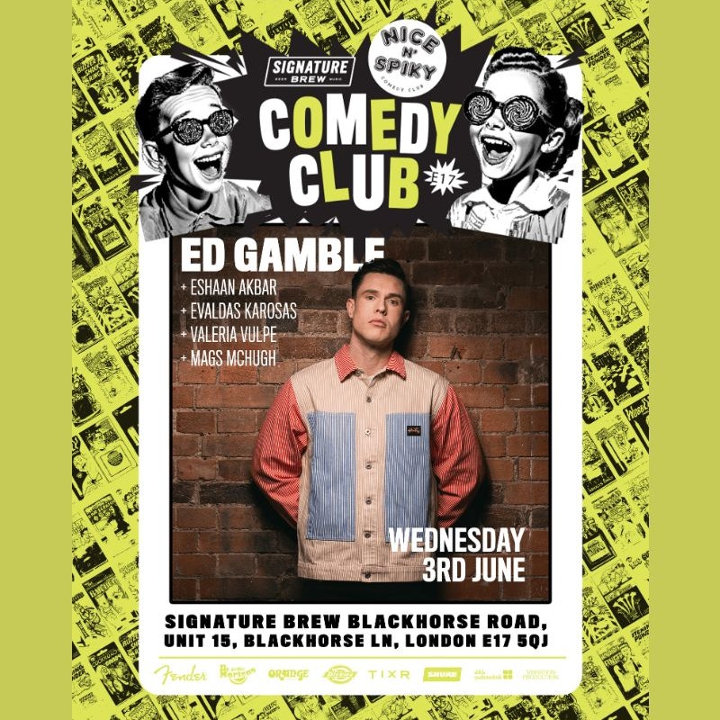 Signature Brew Comedy Club - Ed Gamble + more