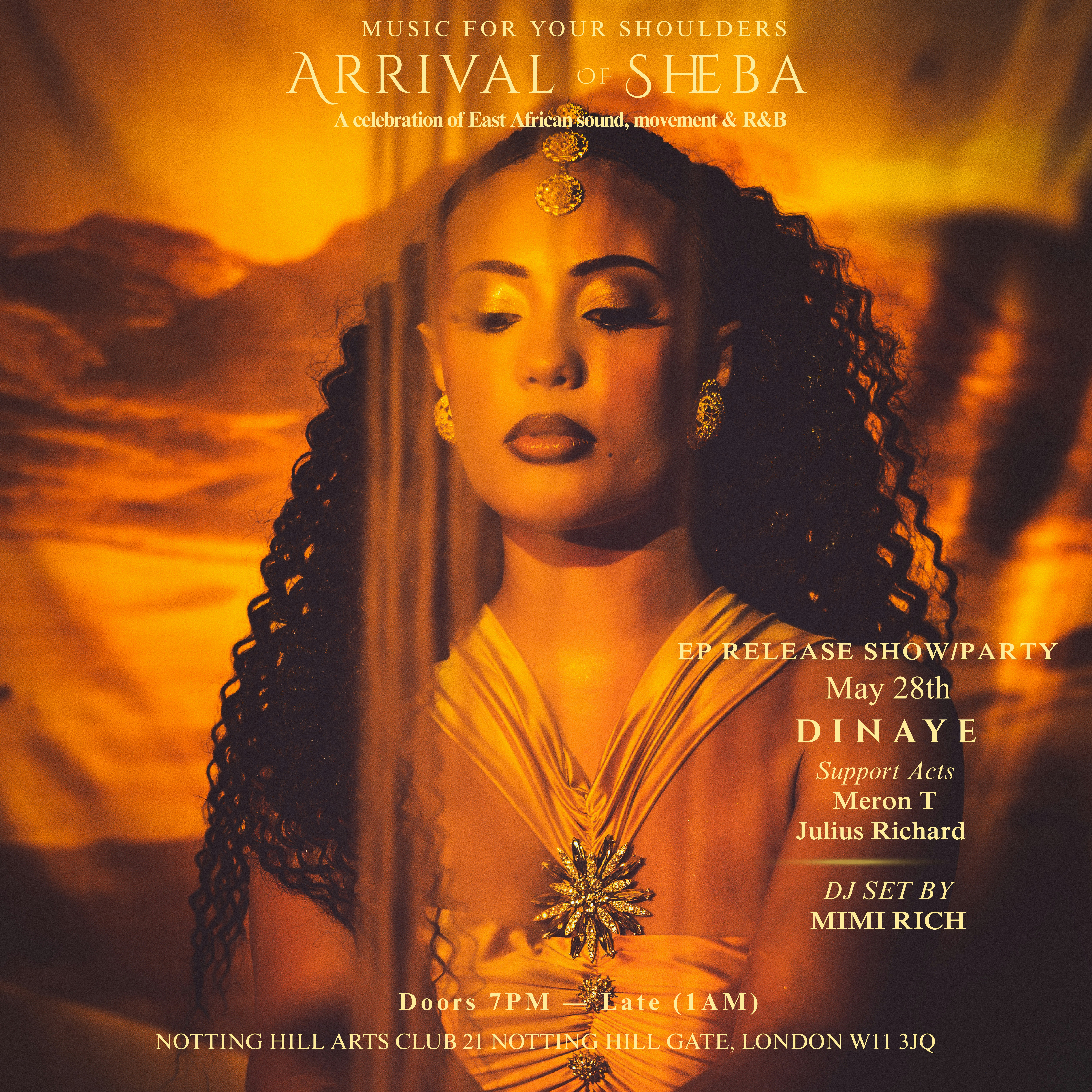 DINAYE EP LAUNCH - Arrival of Sheba