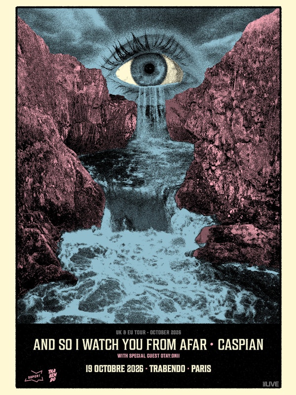 AND SO I WATCH YOU FROM AFAR & CASPIAN + OTAY:ONII