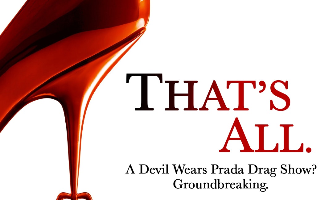 That's All: A Devil Wears Prada Cabaret