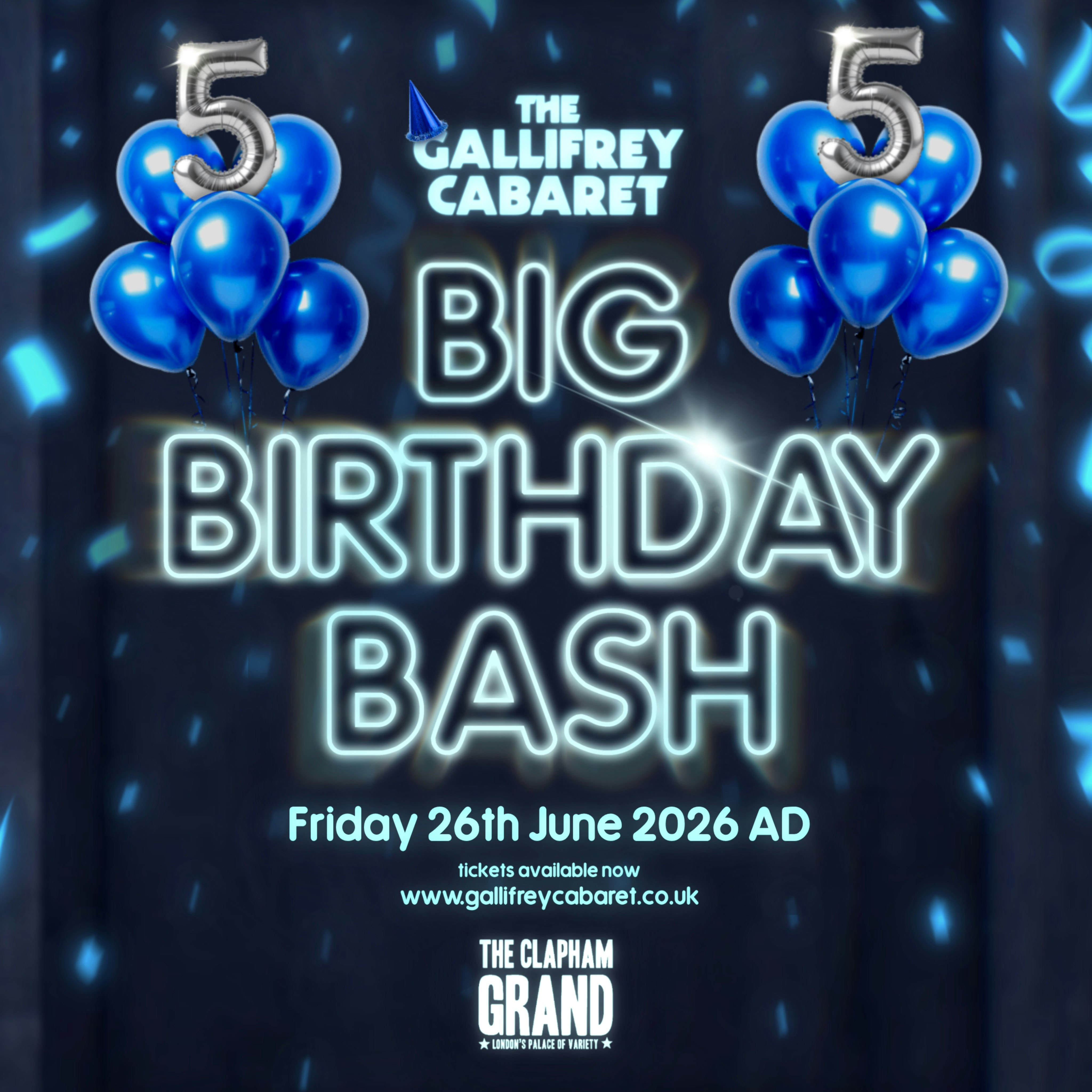 The Gallifrey Cabaret: BIG BIRTHDAY BASH