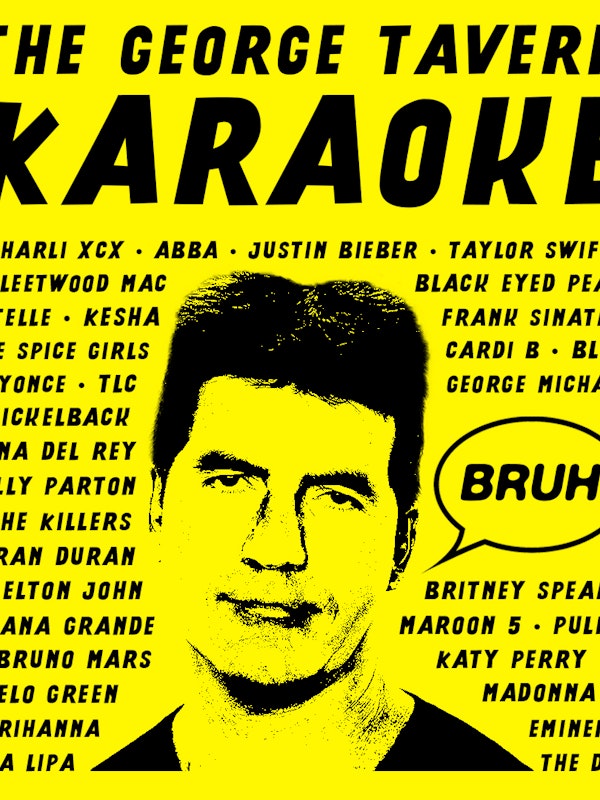 The George Tavern Karaoke (Free Entry)