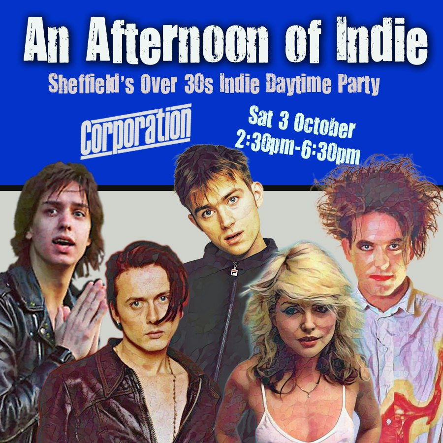 An Afternoon of Indie SHEFFIELD (Over 30s Only) at Corporation, Sheffield