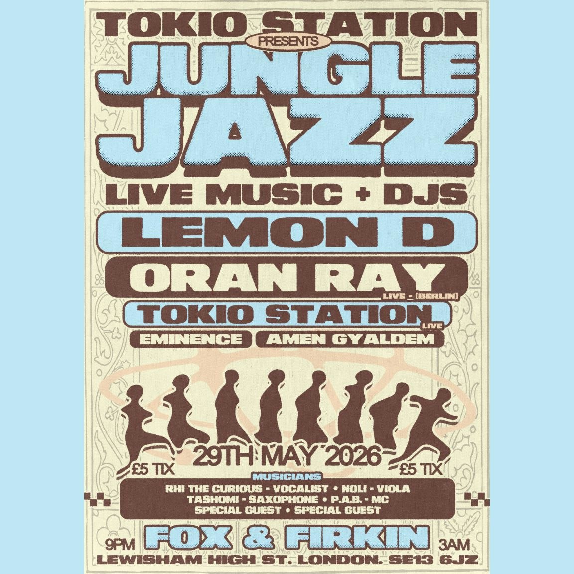 Tokio Station: Lemon D, Oran Ray, Eminence + more