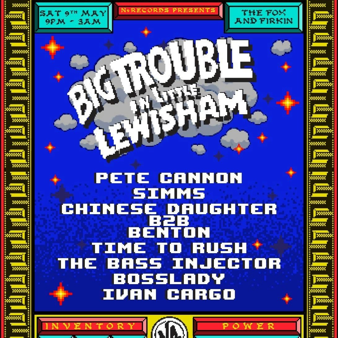 N4 RECORDS: Big Trouble in Little Lewisham