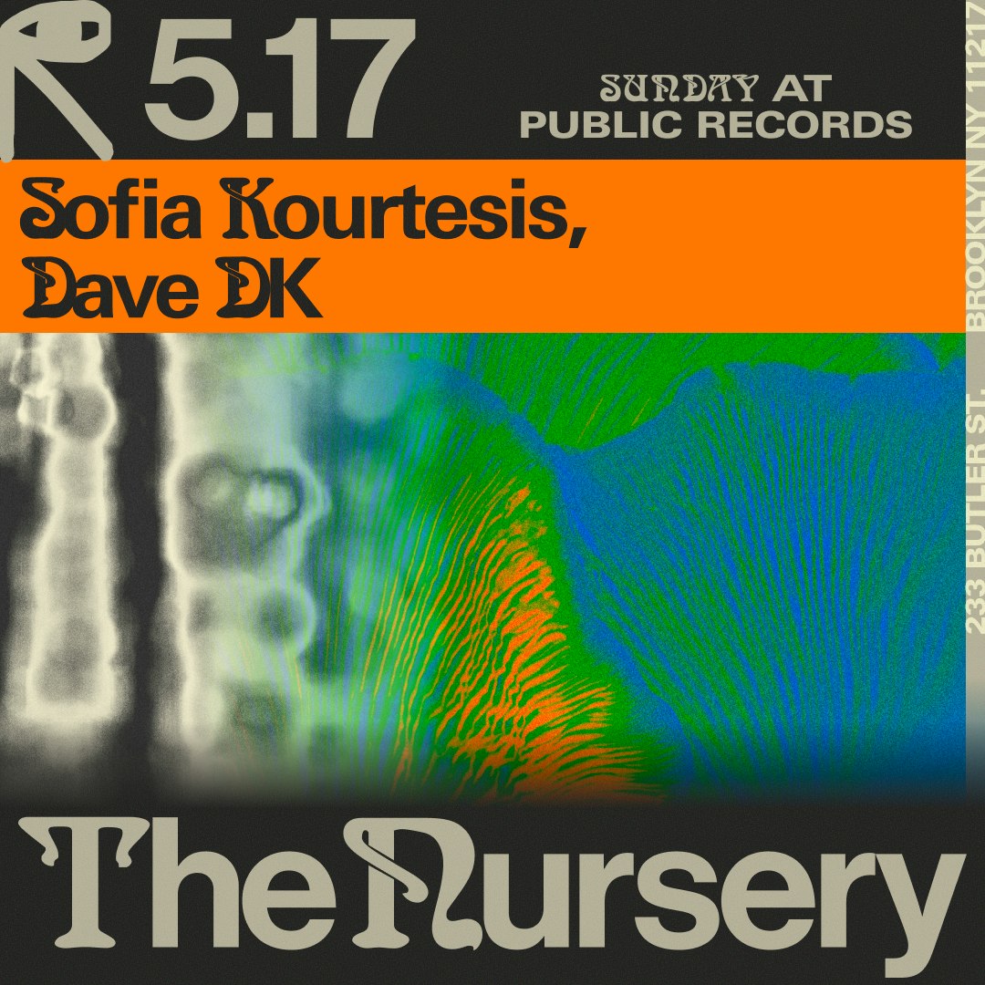 Image for The Nursery: Sofia Kourtesis, Dave DK