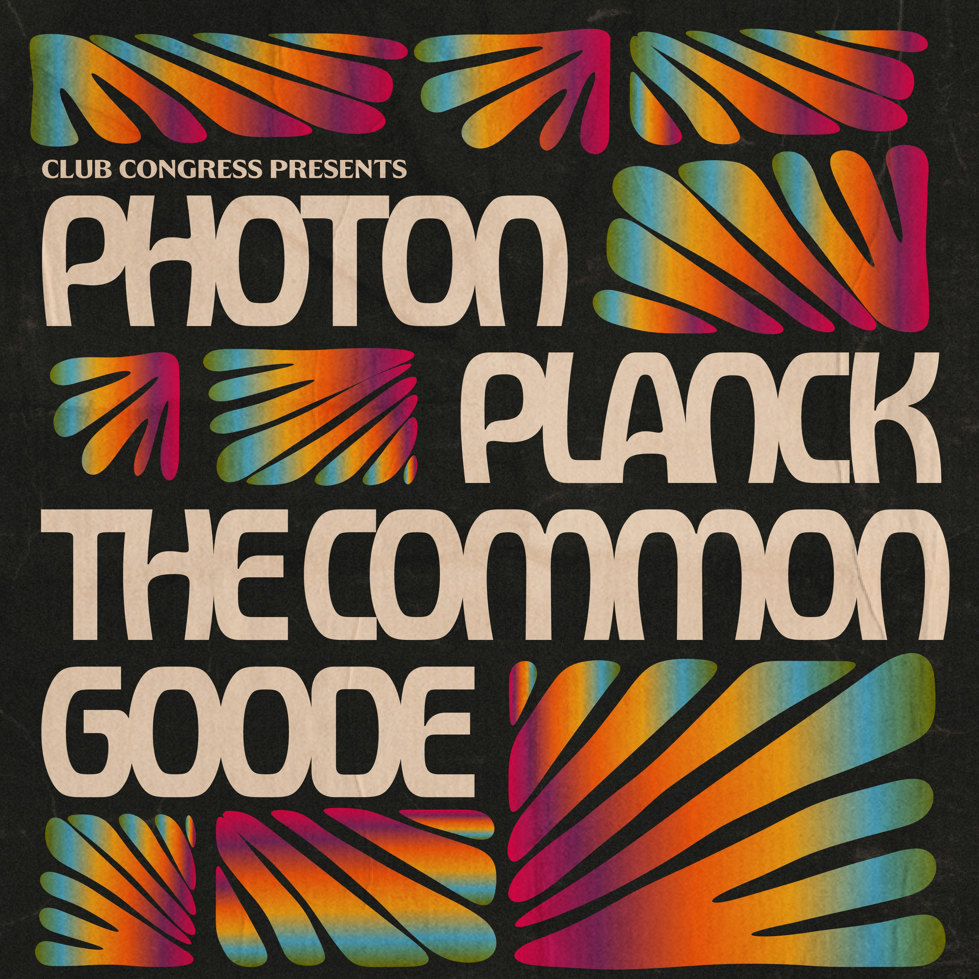 Photon, Planck & The Common Goode