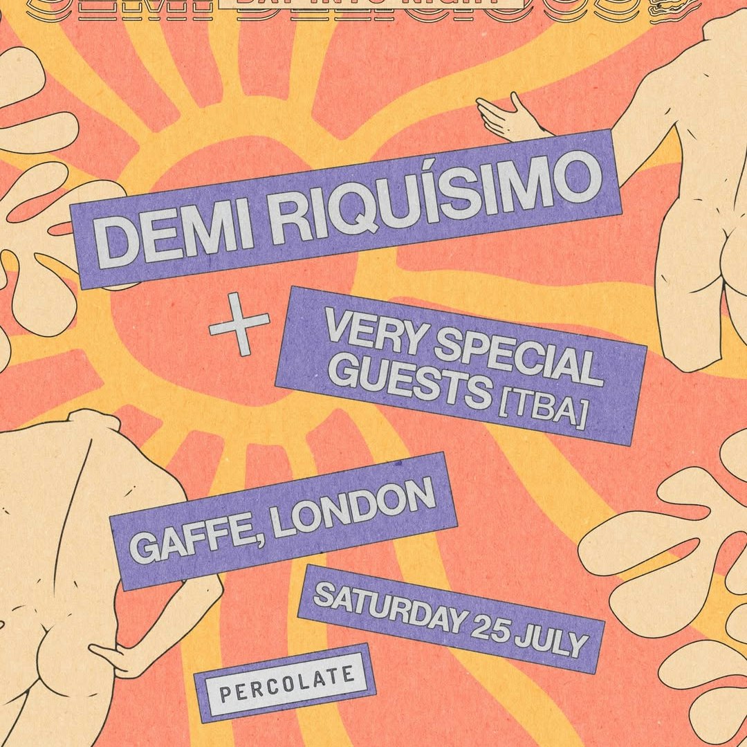Semi Delicious - Day into Night: Demi Riquisimo + more TBA