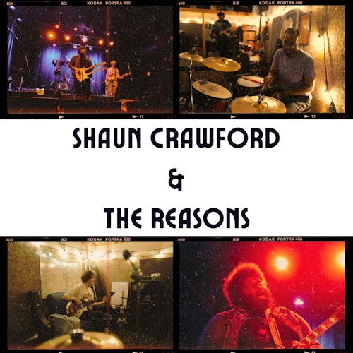 Shaun Crawford & The Reasons, The Rodeo Coven Duo, Little Angry & The Sweets