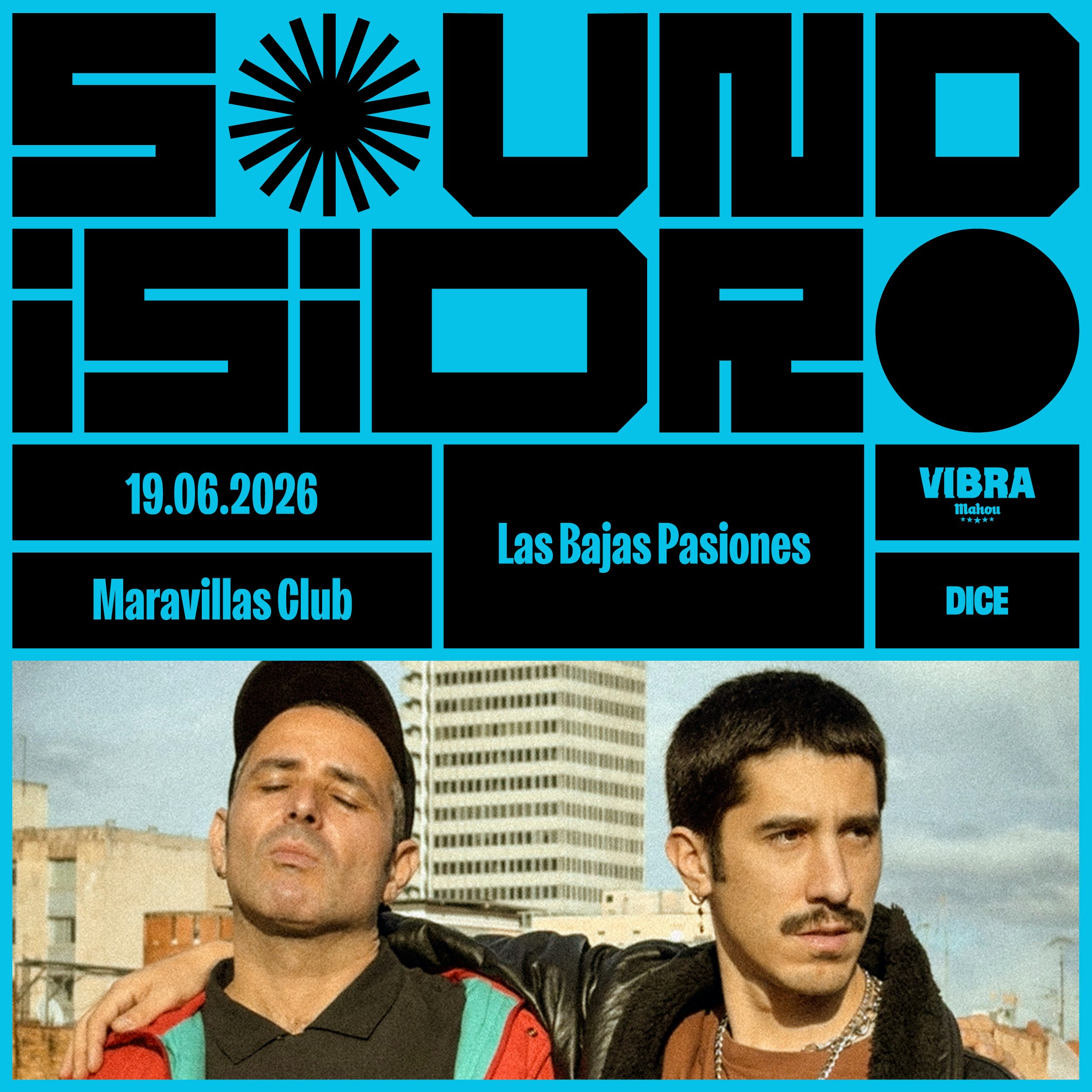 Las Bajas Pasiones en Sound Isidro