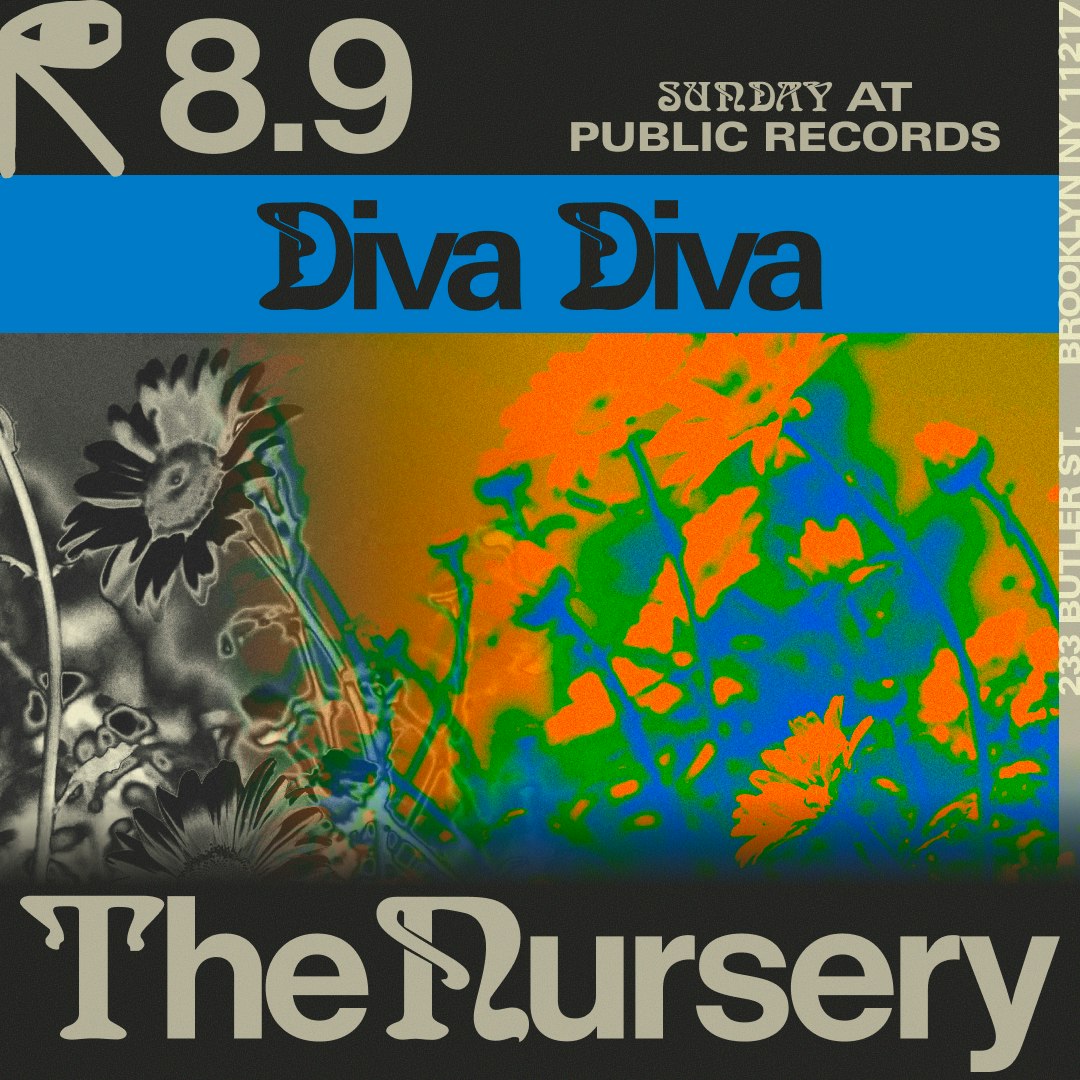 The Nursery: Diva Diva