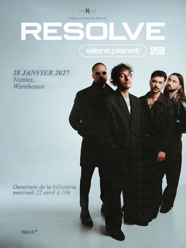 Resolve + Silent Planet + Spleen