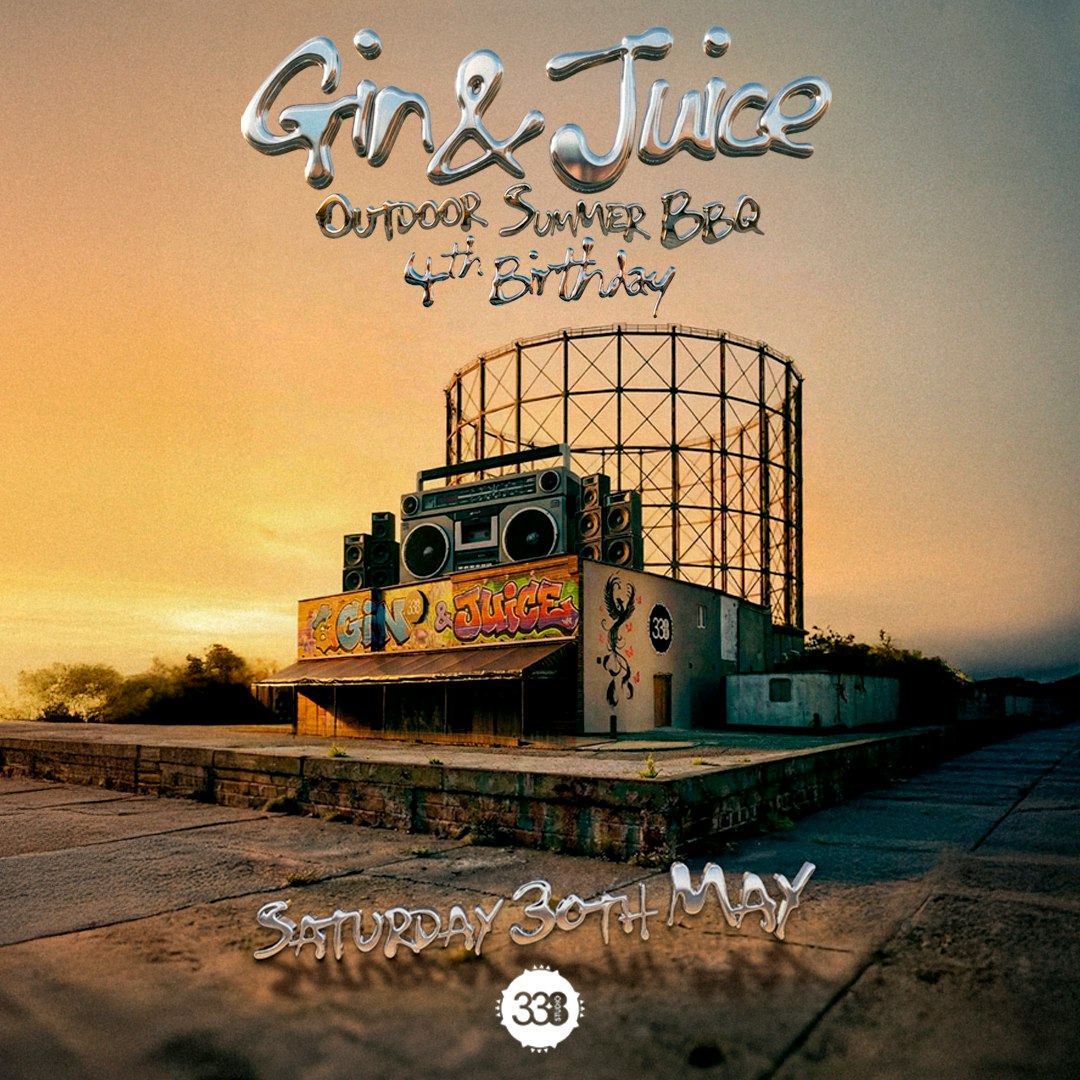 Gin & Juice - 4th Birthday - Outdoor Summer BBQ