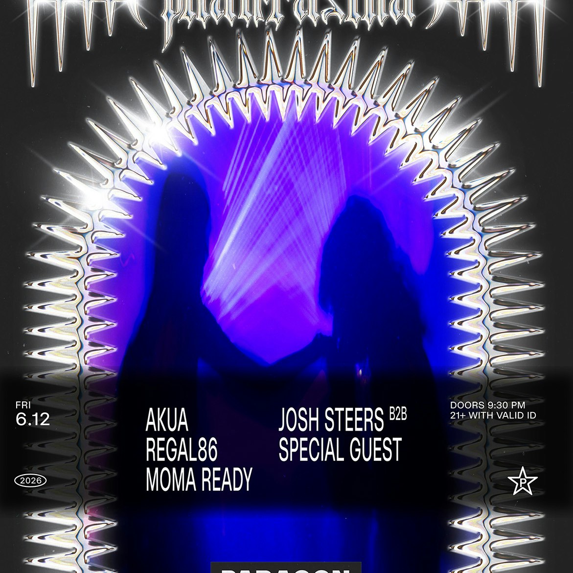 Phantasma: Akua, Regal86, MoMA Ready + Josh Steers at Paragon