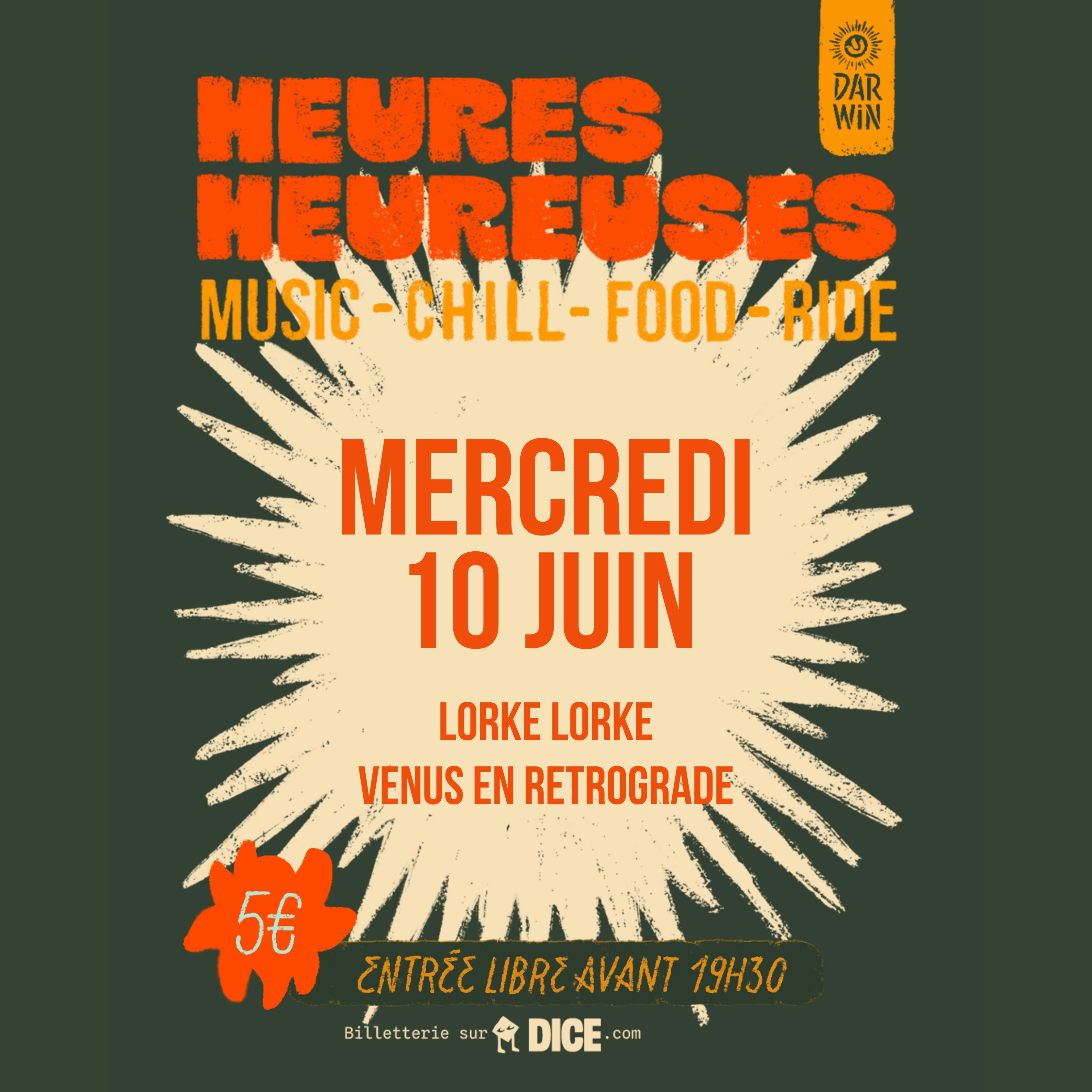 Heures Heureuses // Lorke Lorke (Live), Venus en Retrograde // 10/06