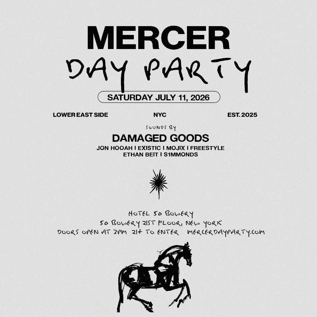 MERCER DAY PARTY – July 11 - Hotel 50 Bowery