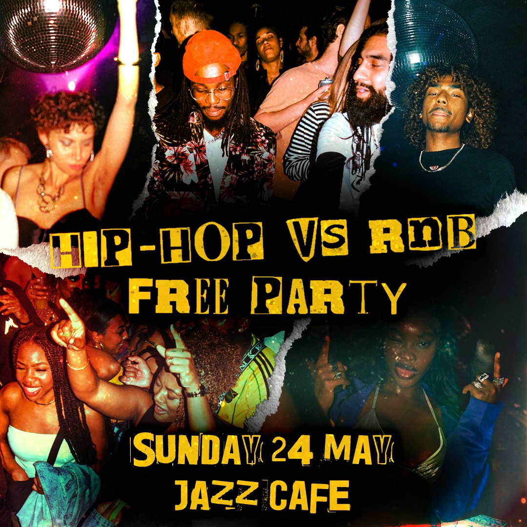Hip-hop vs RnB: Free Party at Jazz Cafe