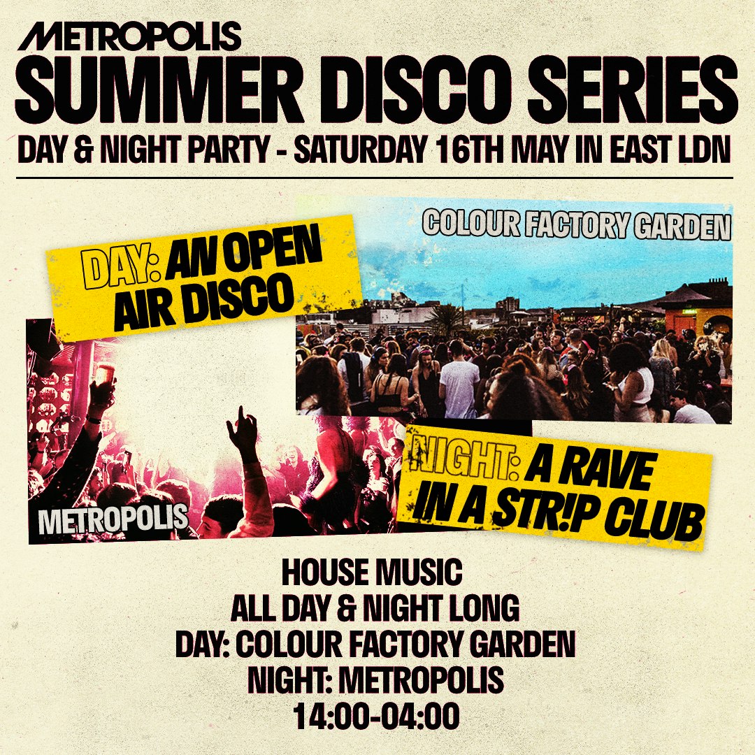 Metropolis Summer Disco Series: Day + Night Party