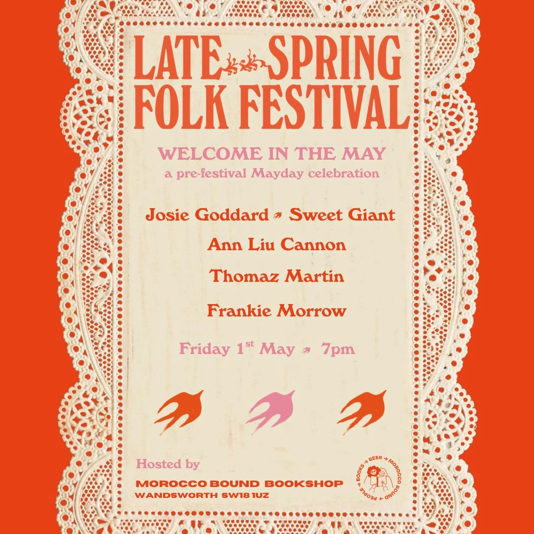 Welcome In The May - Late Spring Folk Festival