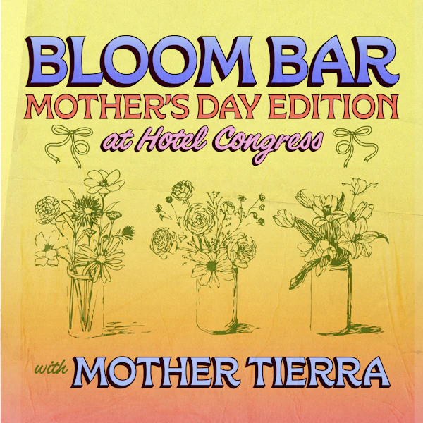 Bloom Bar | Mother’s Day Edition!