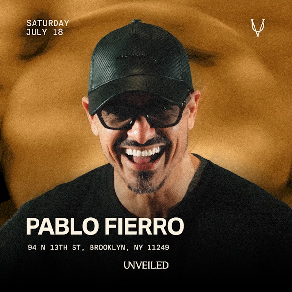Pablo Fierro at Unveiled