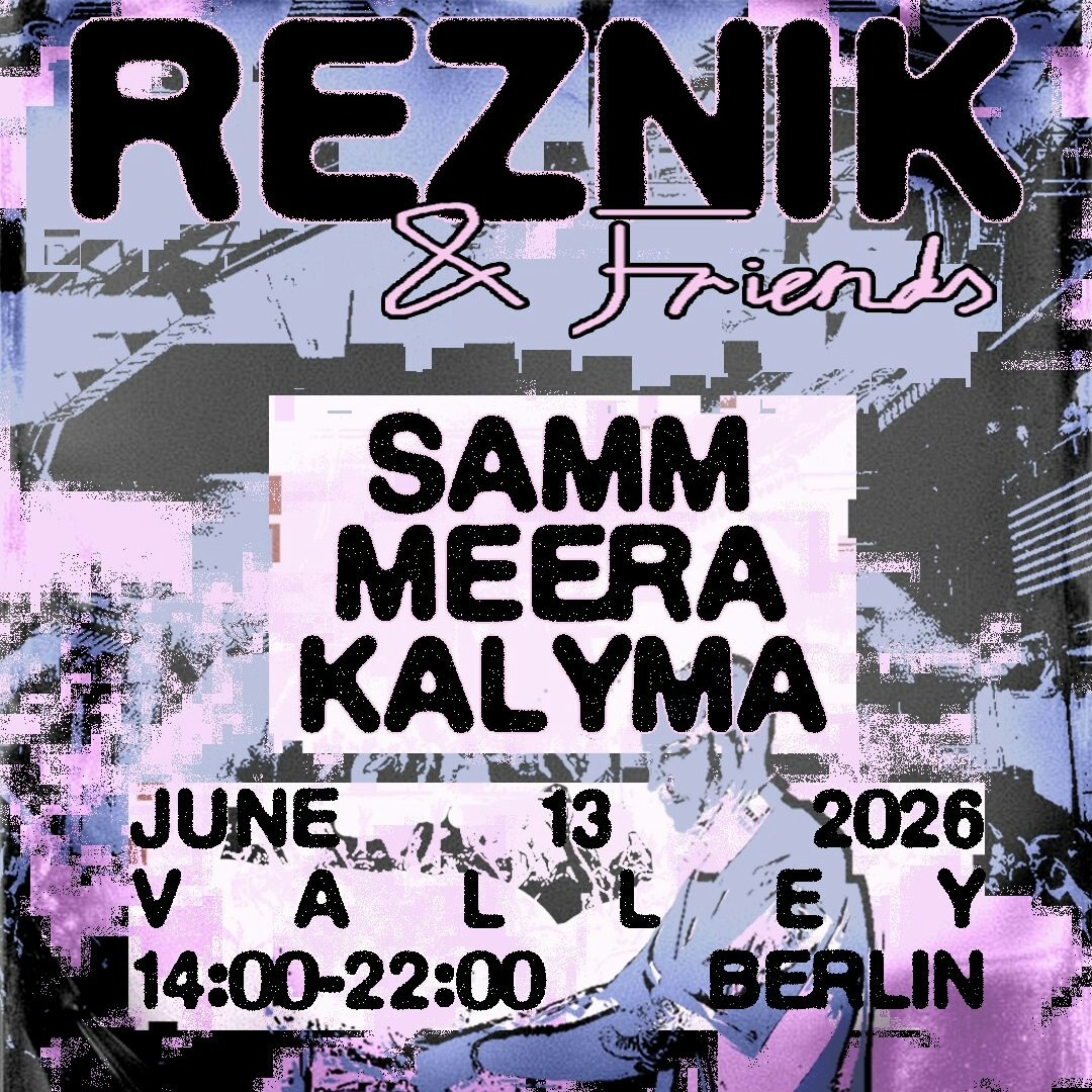 Reznik & Friends - Techno Party in Berlin