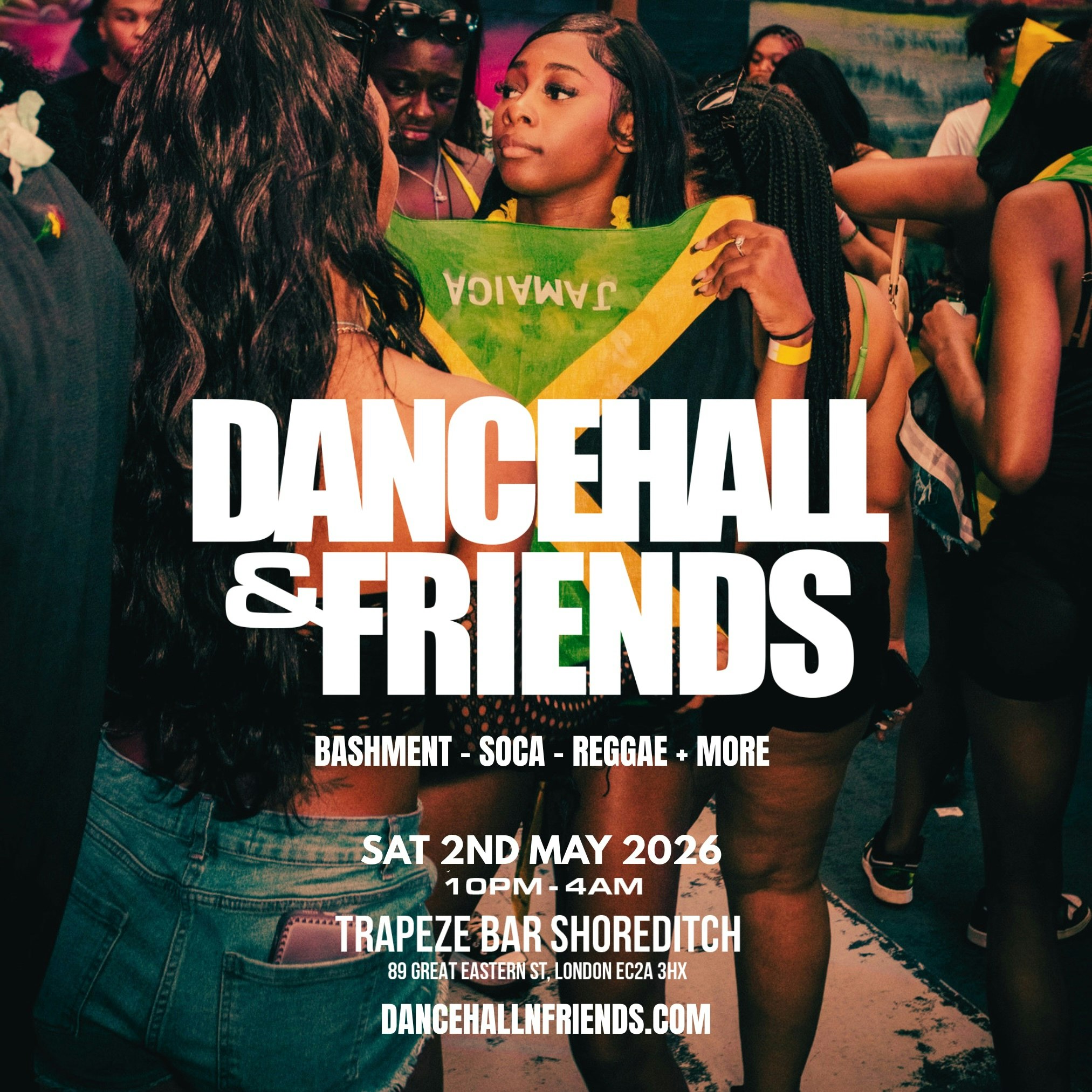 DANCEHALL & FRIENDS - Bashment, Soca, Reggae