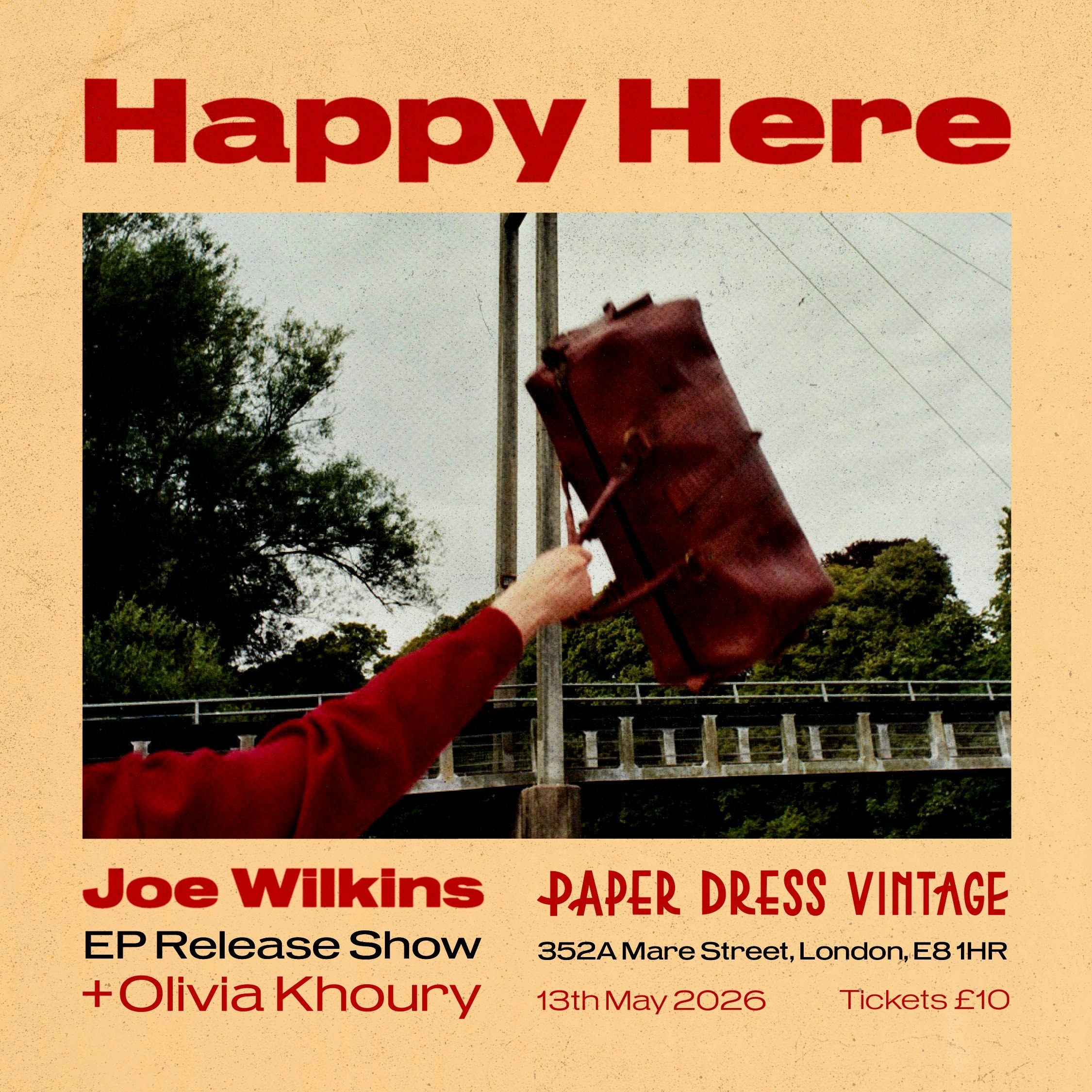 Joe Wilkins (EP Launch) + Olivia Khoury