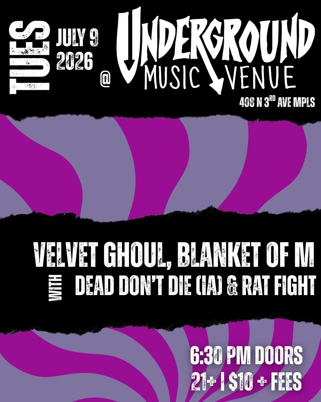 Velvet Ghoul, Blanket of M, DeaD Don't Die, & Rat Fight Tickets
