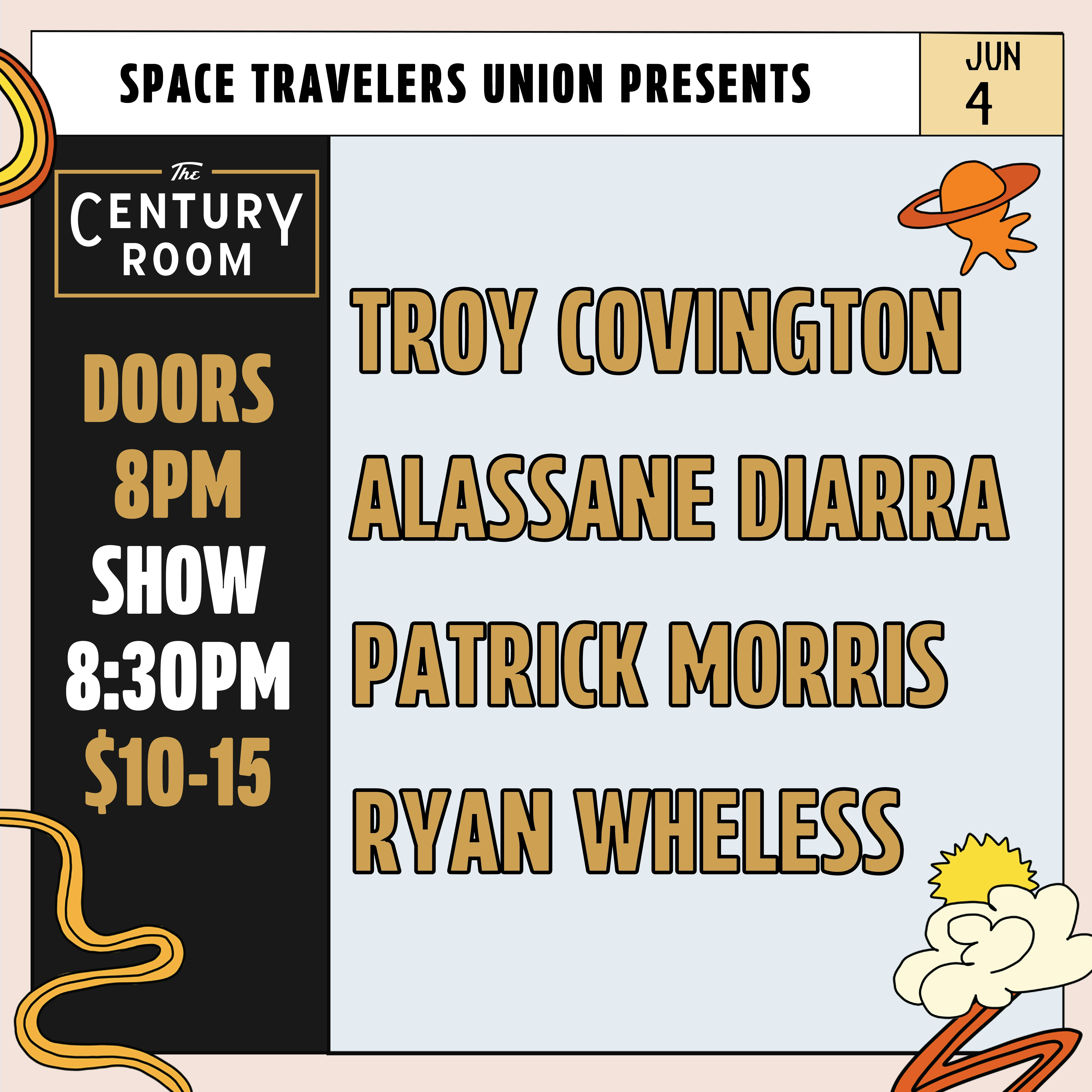 Space Travelers Union Presents: Diarra, Morris, TroyCov, Wheless
