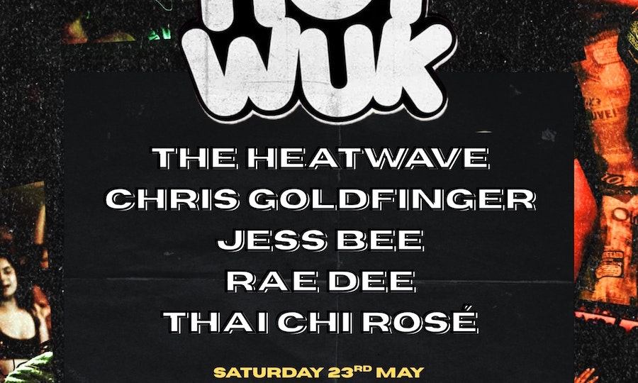 The Heatwave Presents HOT WUK
