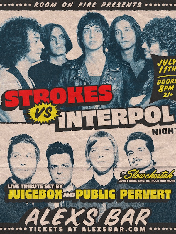 The Strokes Vs. Interpol Night